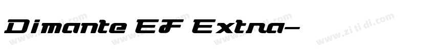 Dimante EF Extra字体转换